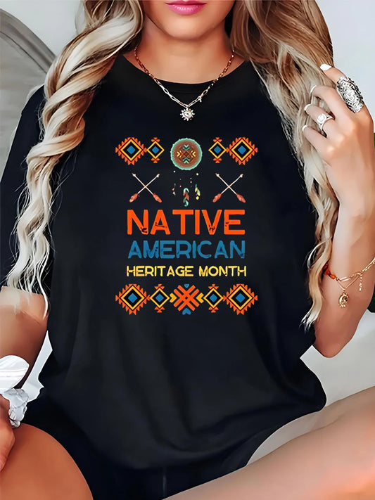 Women's Native American Heritage Month Print T-Shirt for Cultural Celebration and Casual Wear